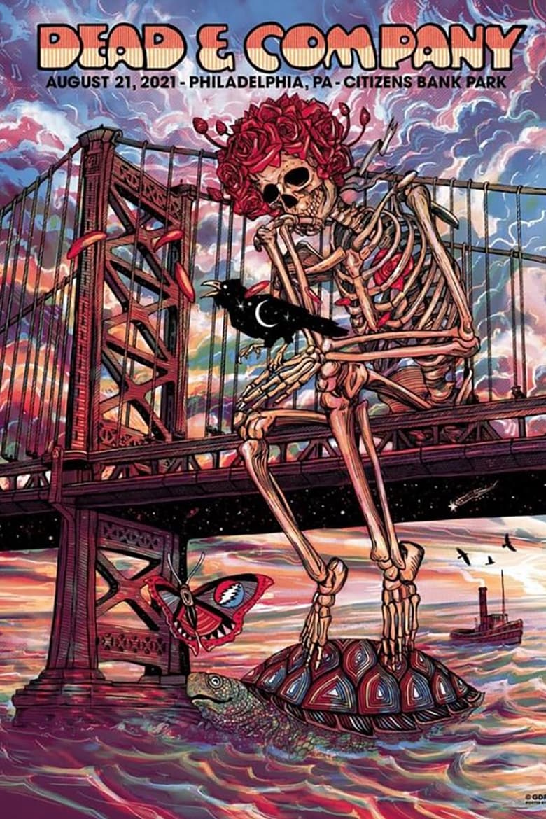 Poster of Dead & Company: 2021-08-21 Citizens Bank Park, Philadelphia, PA