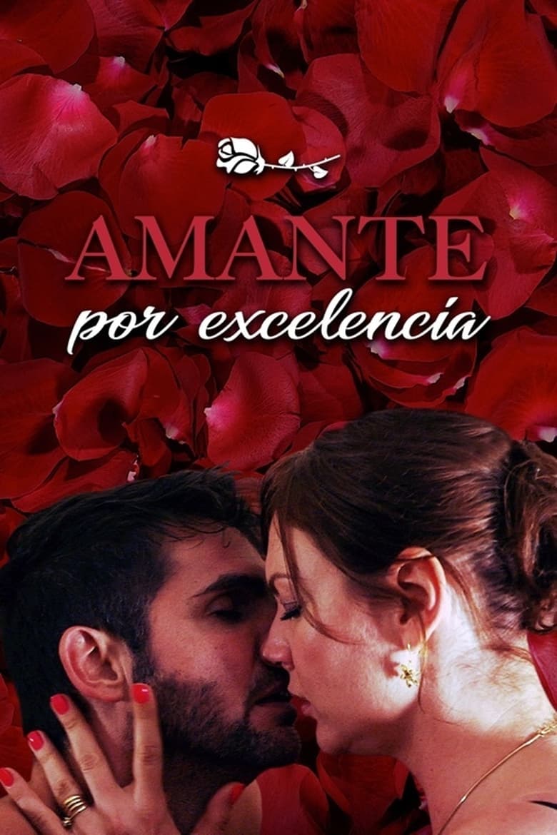 Poster of Amante por excelencia