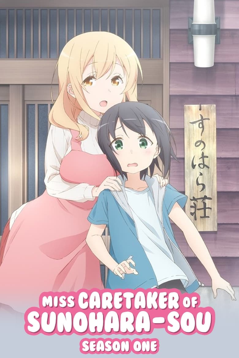 Poster of Episodes in Miss Caretaker Of Sunohara Sou - Season 1 - Season 1