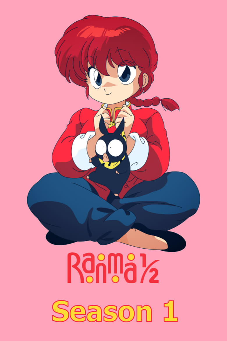 Poster of Episodes in Ranma ½ - Season 1 - Season 1