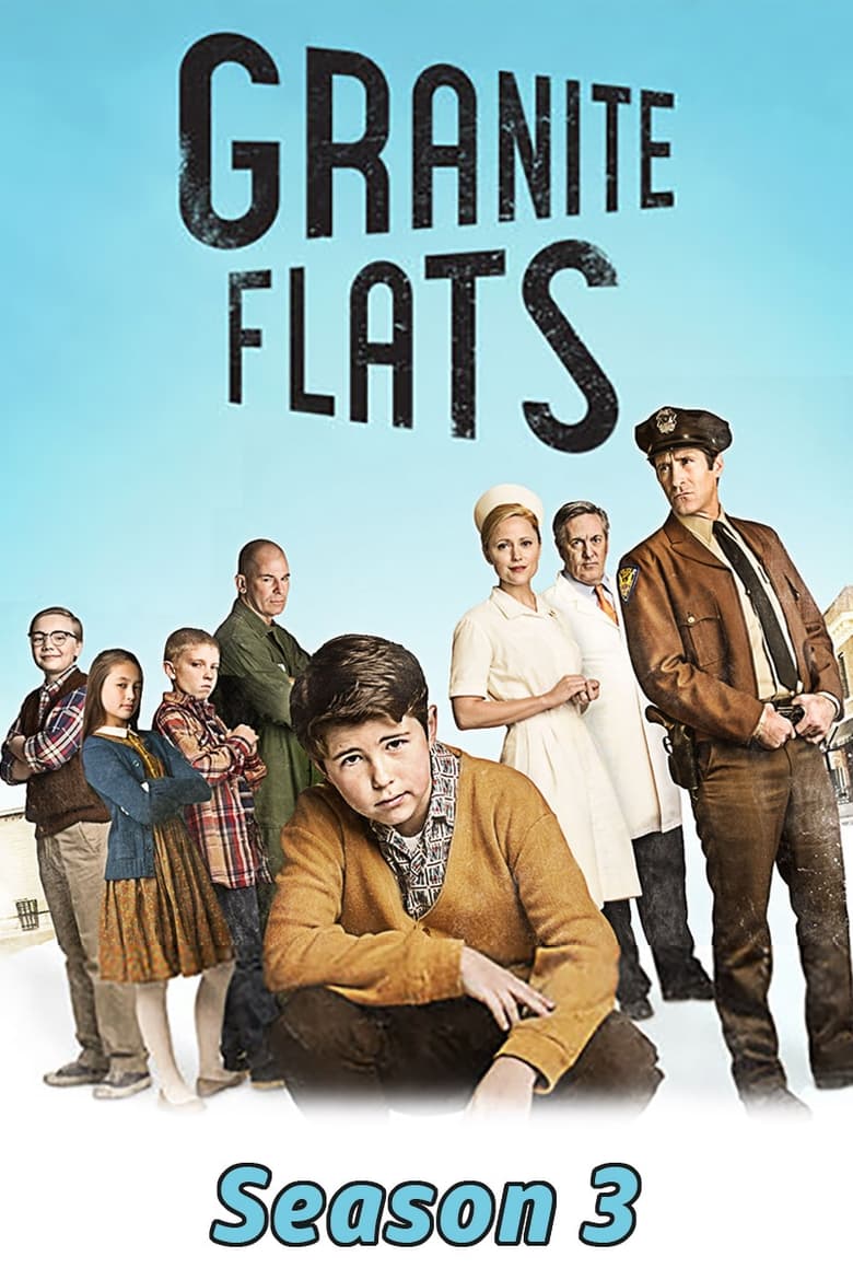 Poster of Episodes in Granite Flats - Season 3 - Season 3