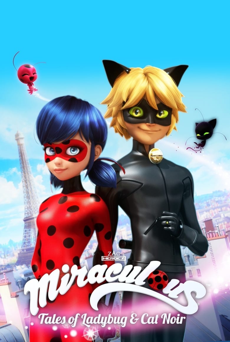 Poster of Episodes in Miraculous  Tales Of Ladybug & Cat Noir - Season 1 - Season 1