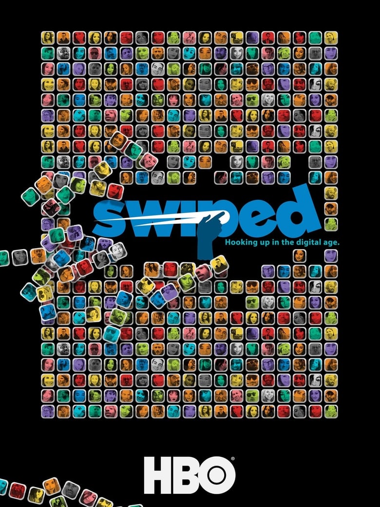 Poster of Swiped: Hooking Up in the Digital Age