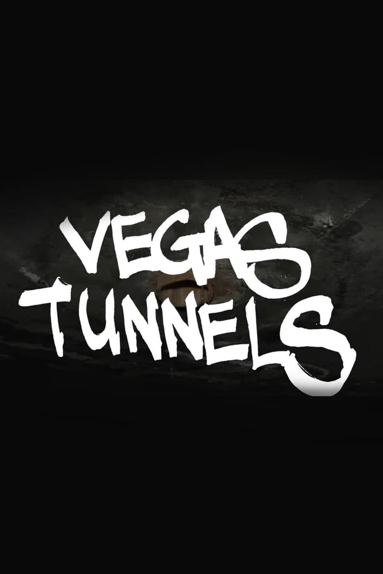 Poster of Vegas Tunnels