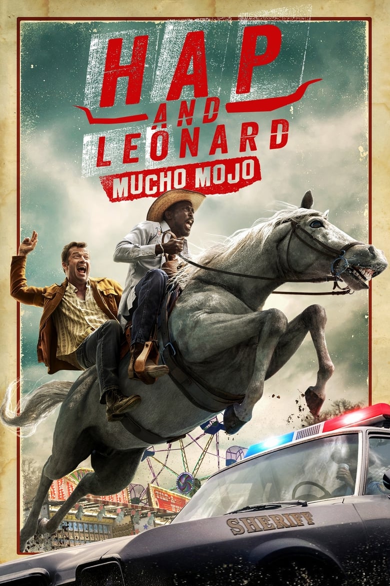 Poster of Episodes in Hap And Leonard - Mucho Mojo - Mucho Mojo