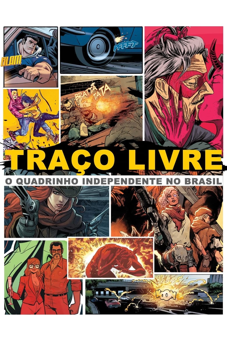 Poster of Traço Livre: O Quadrinho Independente no Brasil