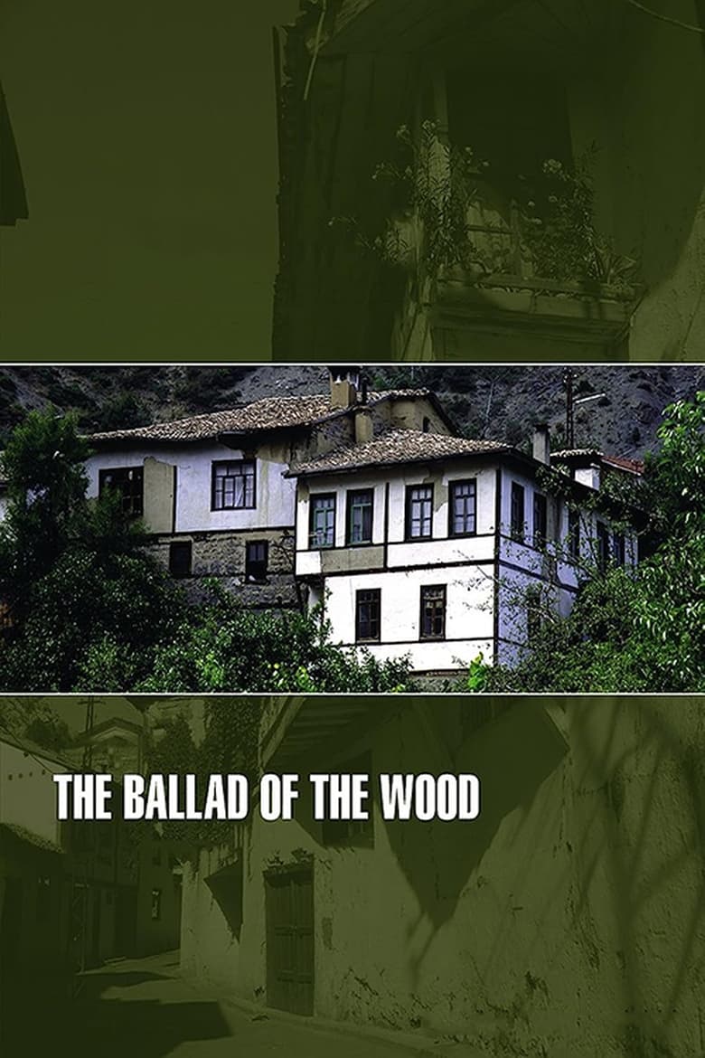 Poster of The Ballad of the Wood