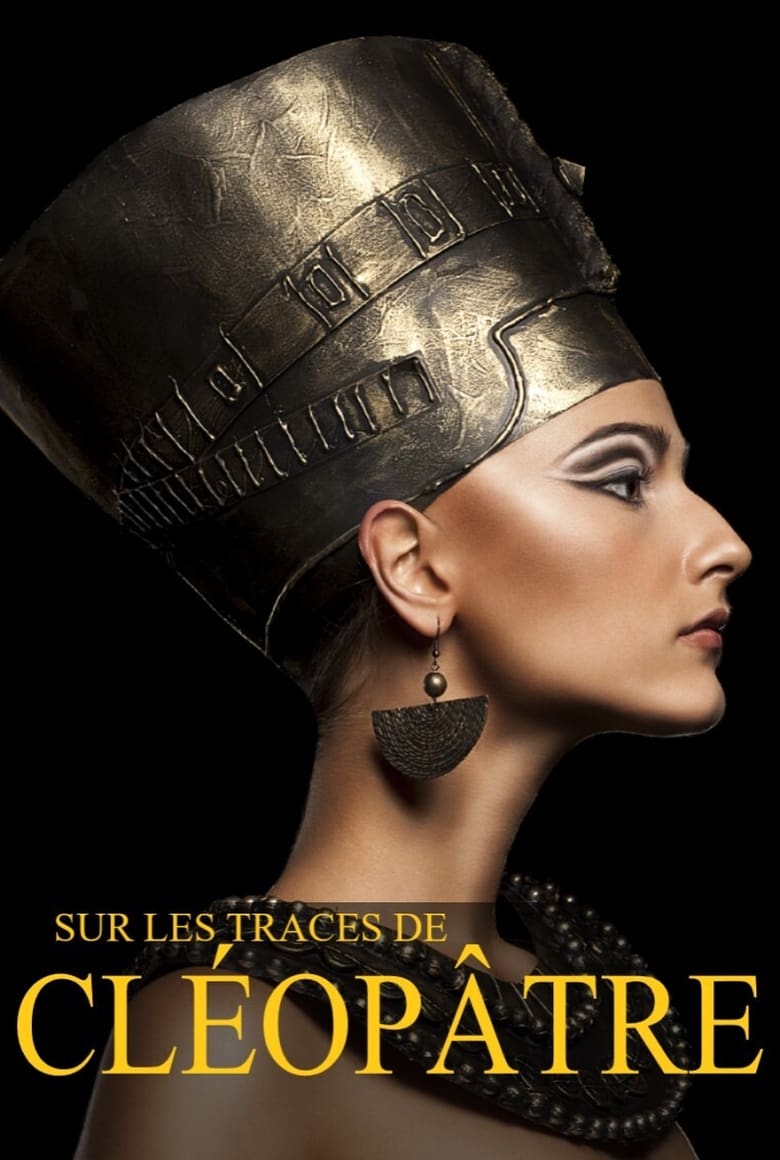 Poster of Sur les traces de Cléopâtre