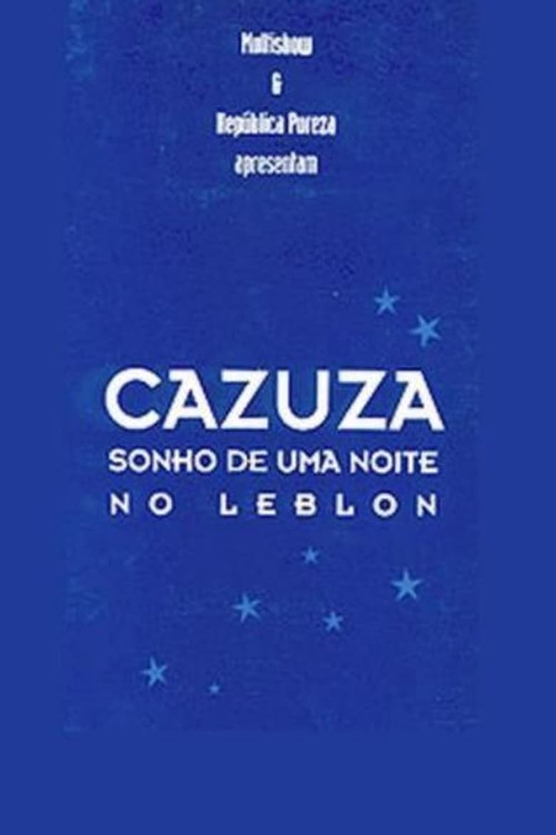 Poster of Cazuza - A Leblon Night's Dream