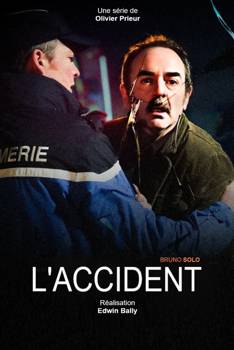 Poster of Episodes in The Accident - Season 1 - Season 1