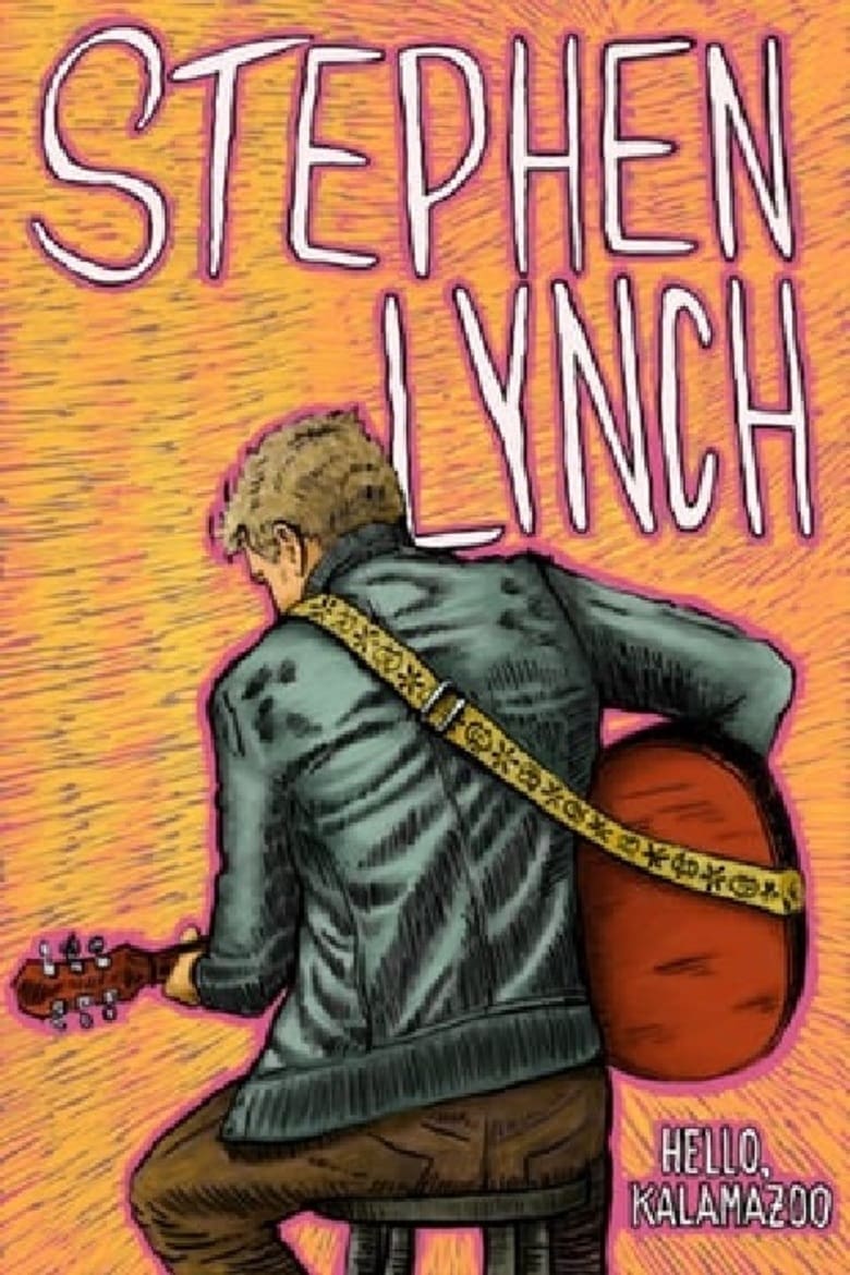 Poster of Stephen Lynch: Hello Kalamazoo