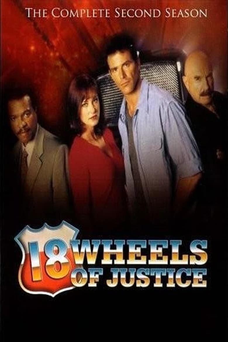 Poster of Episodes in 18 Wheels Of Justice - Season 2 - Season 2