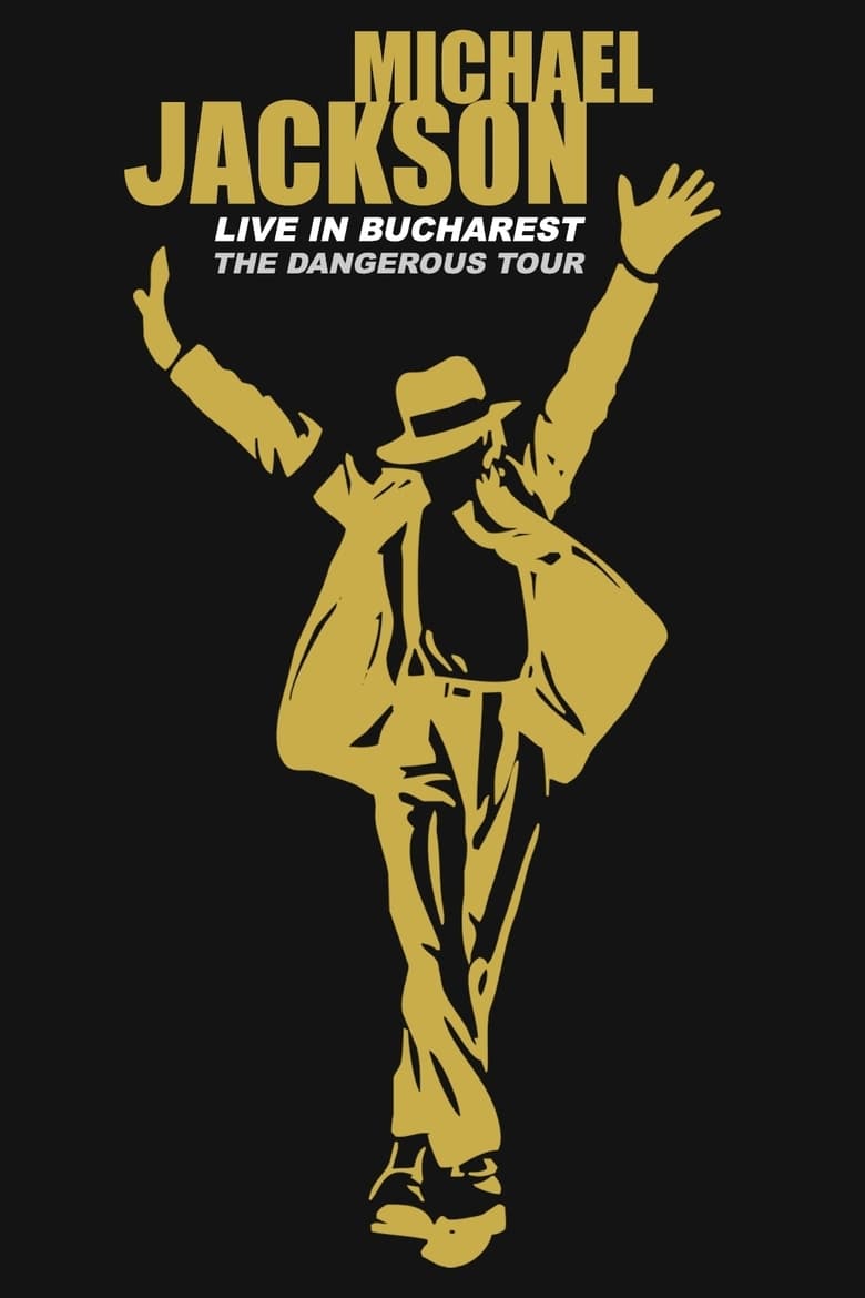 Poster of Michael Jackson: Live in Bucharest - The Dangerous Tour