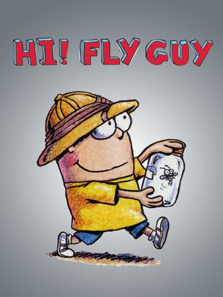 Poster of Hi! Fly Guy