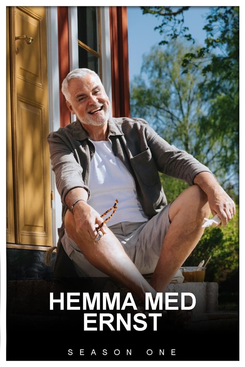 Poster of Episodes in Hemma Med Ernst - Season 1 - Season 1