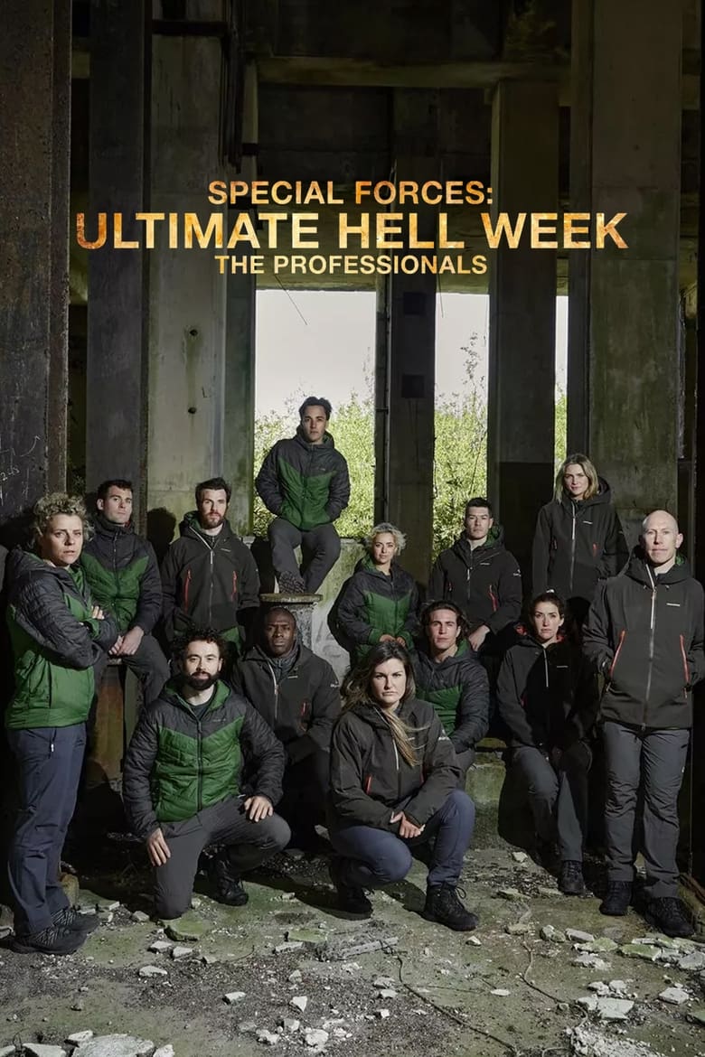 Poster of Episodes in Special Forces  Ultimate Hell Week   The Professionals - Season 1 - Season 1