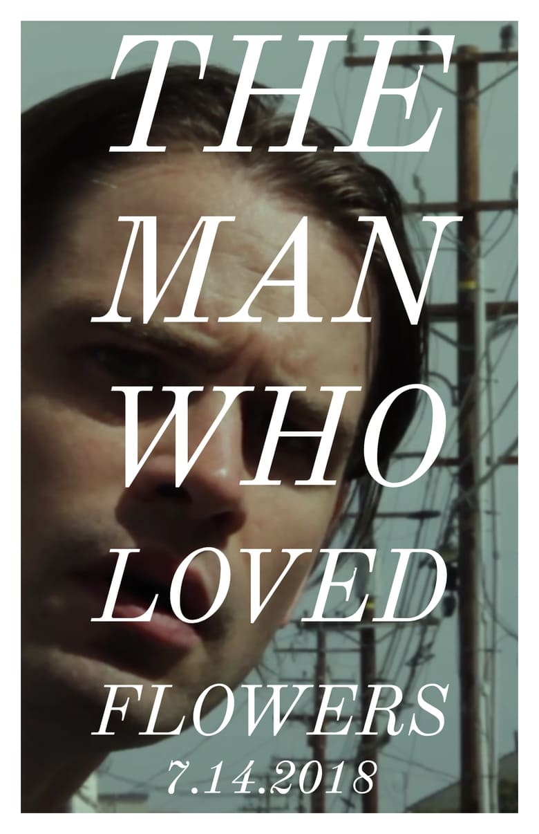 Poster of The Man Who Loved Flowers