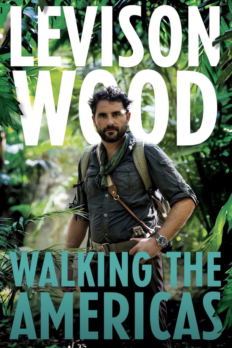 Poster of Episodes in Walking The Americas - Season 1 - Season 1