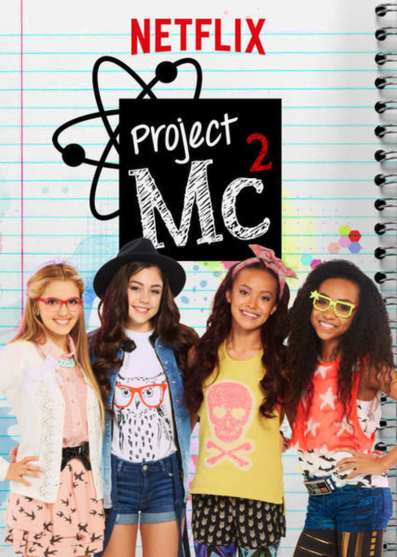 Poster of Episodes in Project Mc² - Season 1 - Season 1