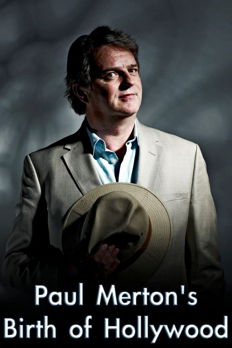 Poster of Paul Merton's Birth of Hollywood