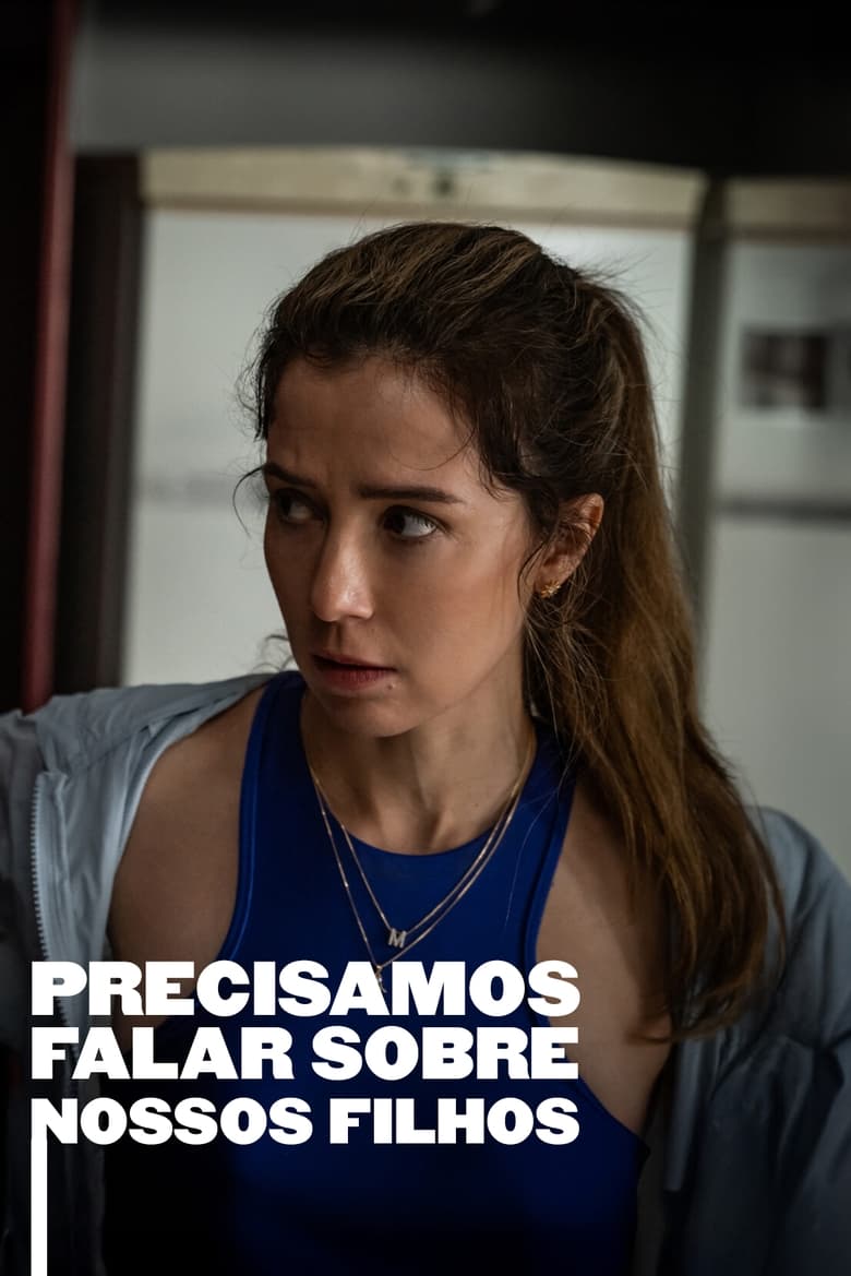 Poster of Precisamos Falar Sobre Nossos Filhos