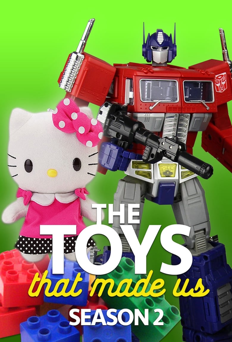 Poster of Episodes in The Toys That Made Us - Season 2 - Season 2