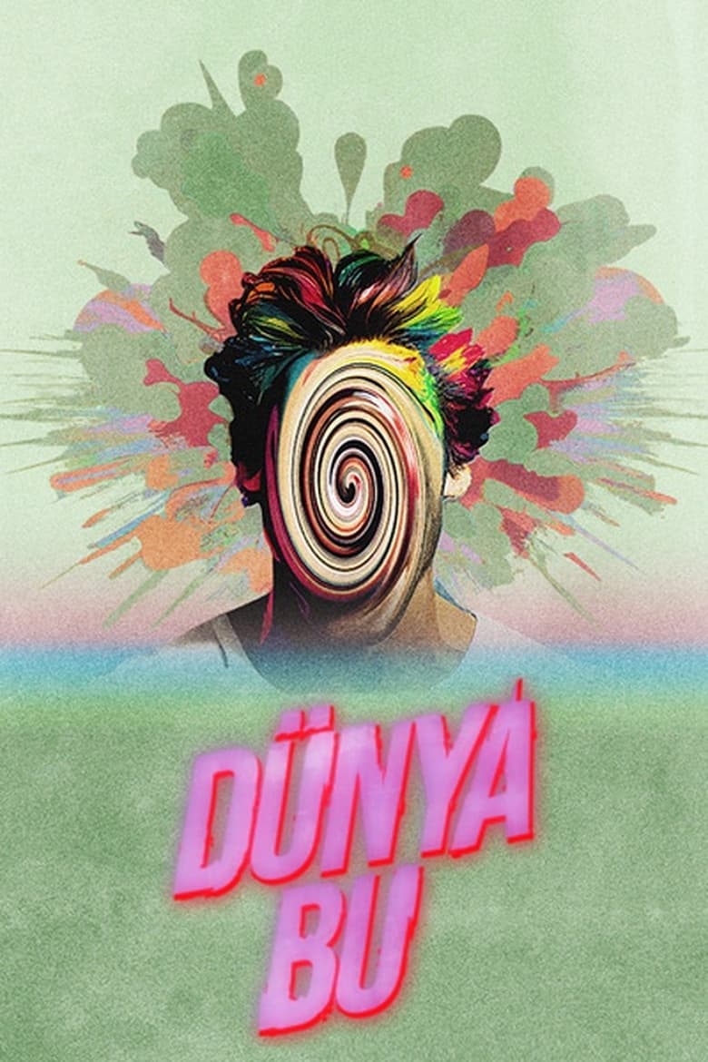 Poster of Dünya Bu - Season 1 - Episode 6 - Episode 6