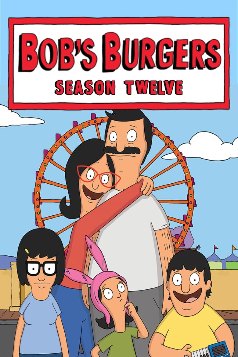 Poster of Cast and Crew in Bob's Burgers - Season 12 - Episode 8 - Stuck in the Kitchen with You