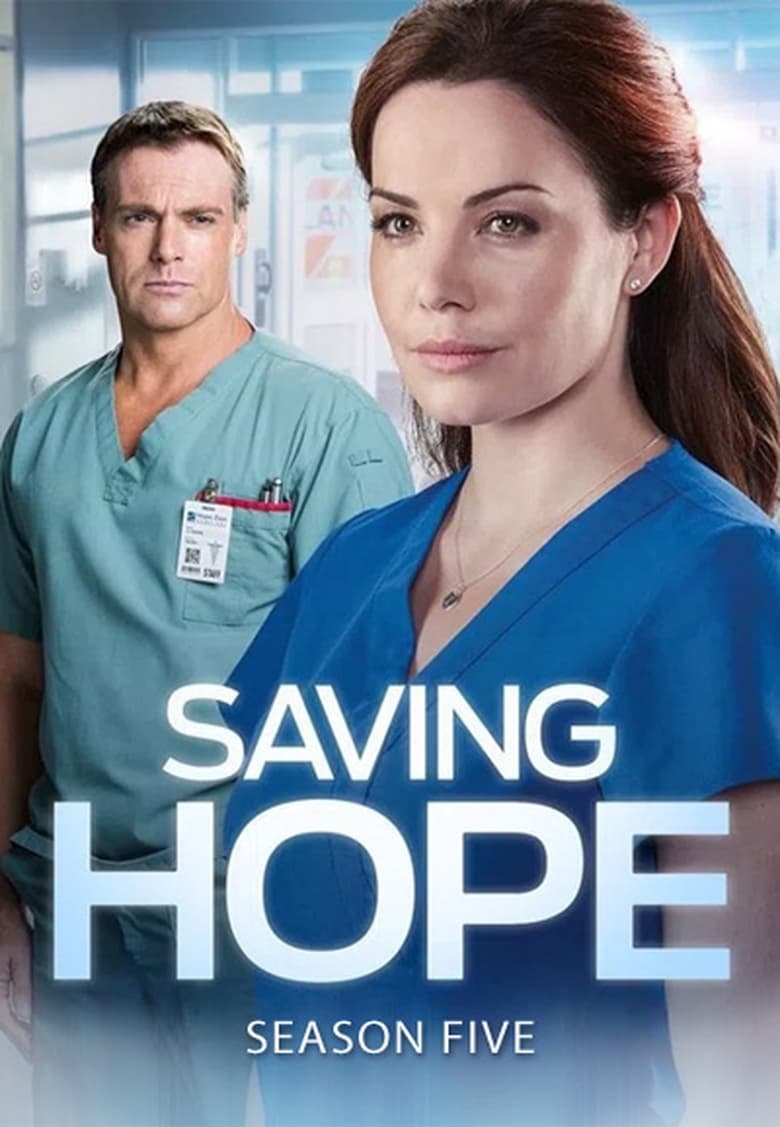 Poster of Episodes in Saving Hope - Season 5 - Season 5