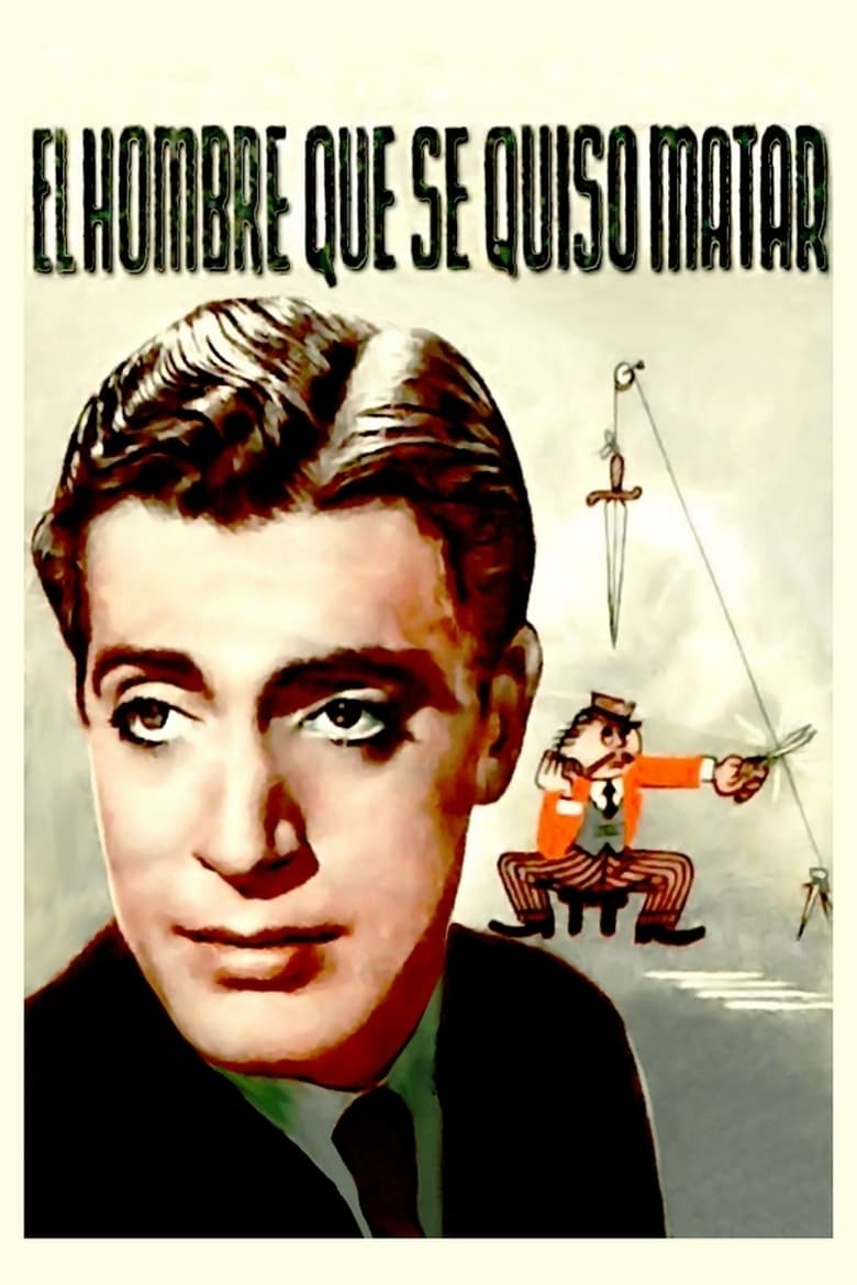 Poster of El hombre que se quiso matar