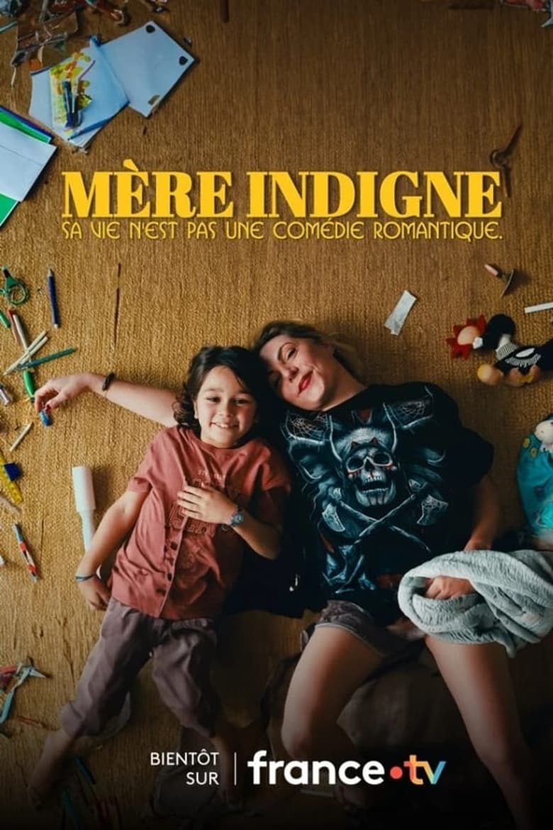 Poster of Episodes in Mère Indigne - Season 1 - Season 1