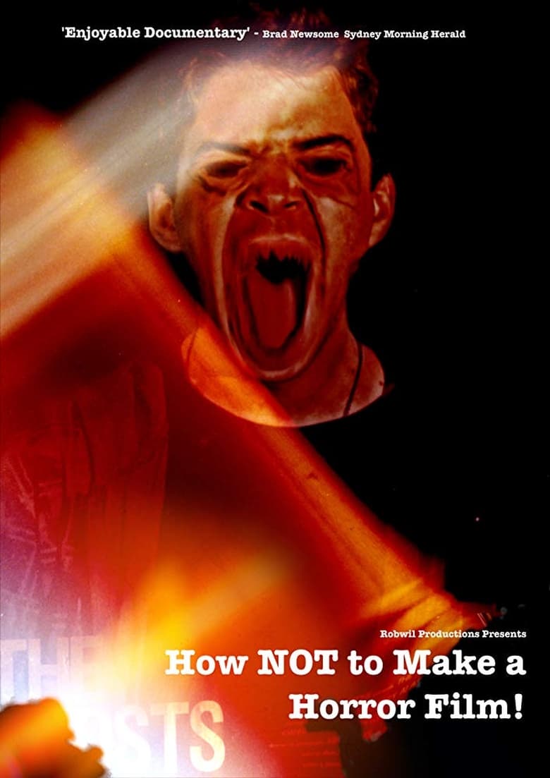 Poster of How NOT to Make a Horror Film