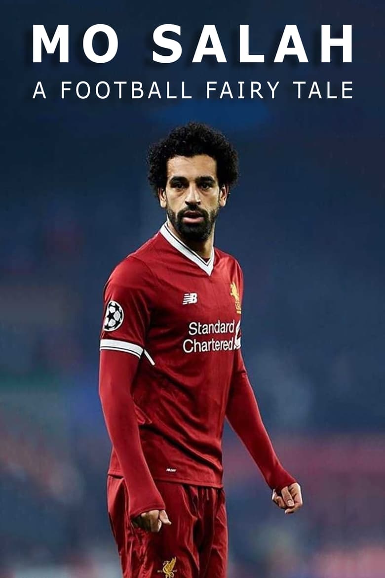 Poster of Mo Salah: A Football Fairytale