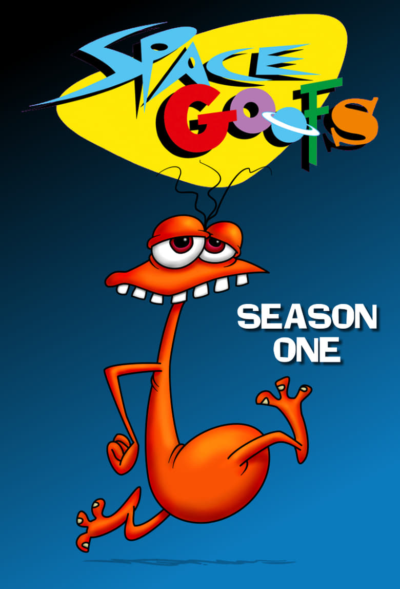 Poster of Episodes in Space Goofs - Season 1 - Season 1