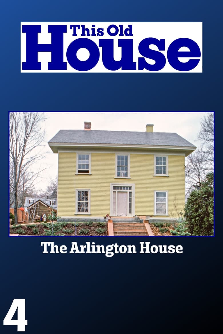 Poster of Episodes in This Old House - Season 4 - Season 4