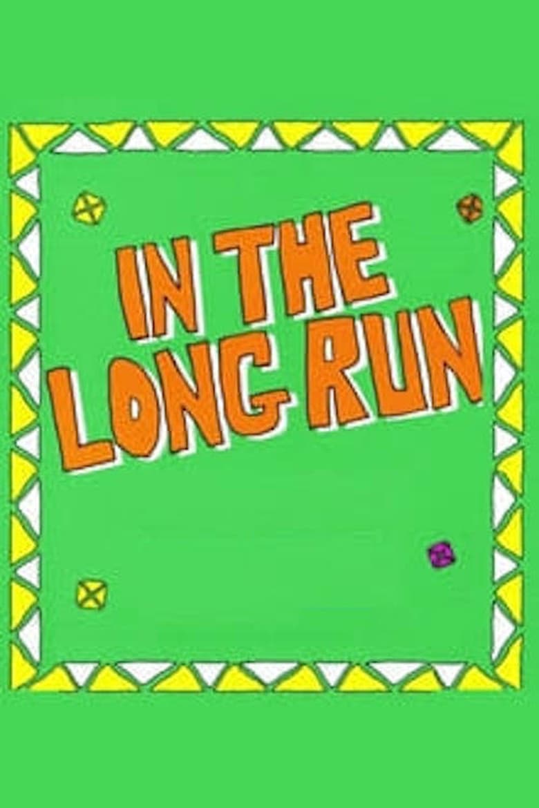 Poster of Episodes in In The Long Run - Season 1 - Season 1