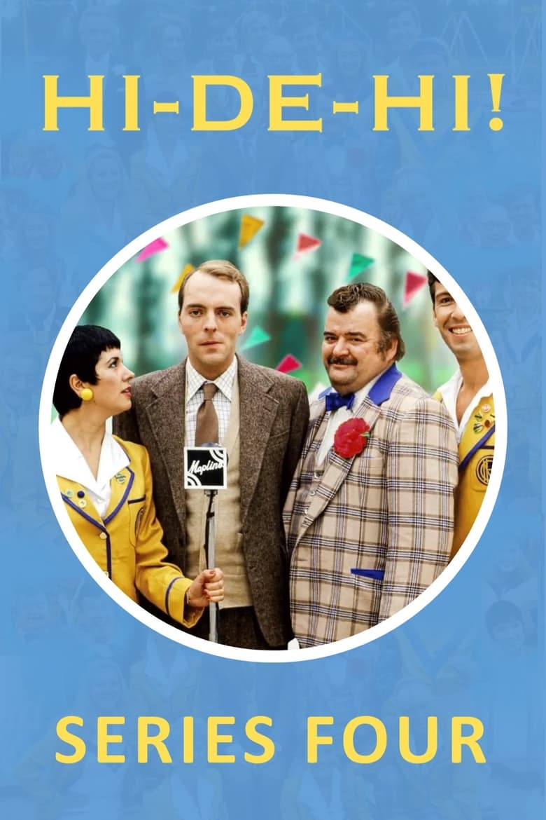 Poster of Episodes in Hi De Hi! - Season 4 - Season 4