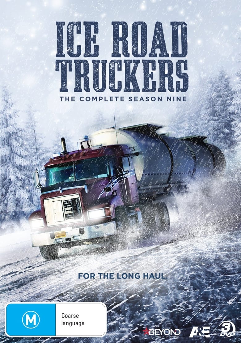 Poster of Episodes in Ice Road Truckers - Season 9 - Season 9