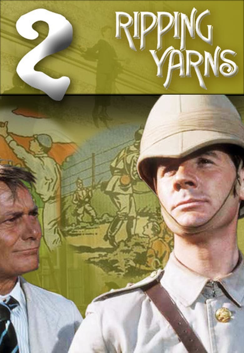 Poster of Episodes in Ripping Yarns - Season 2 - Season 2