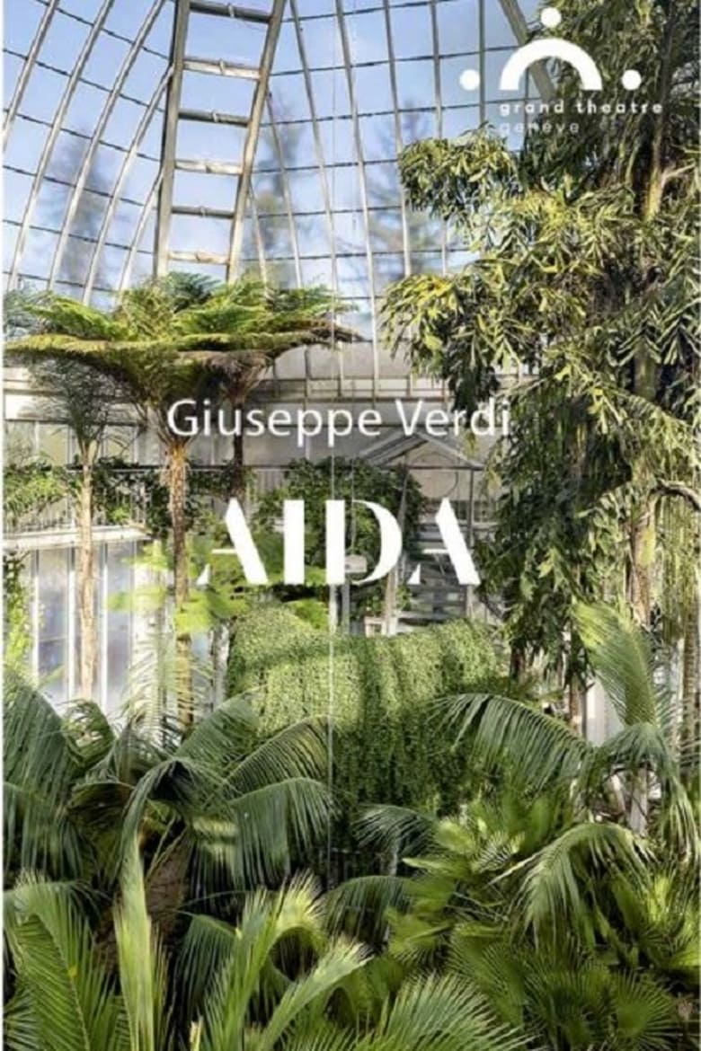 Poster of Aida: Grand Théâtre de Genève