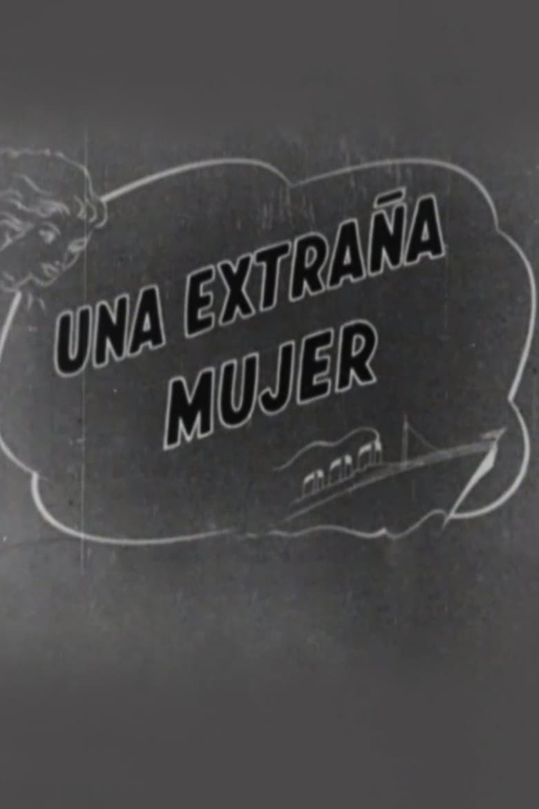 Poster of Una extraña mujer