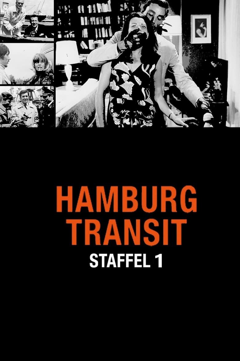 Poster of Episodes in Hamburg Transit - Season 1 - Season 1