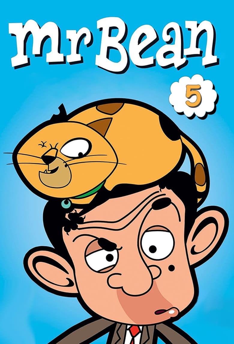 Poster of Episodes in Mr. Bean  The Animated Series - Season 5 - Season 5