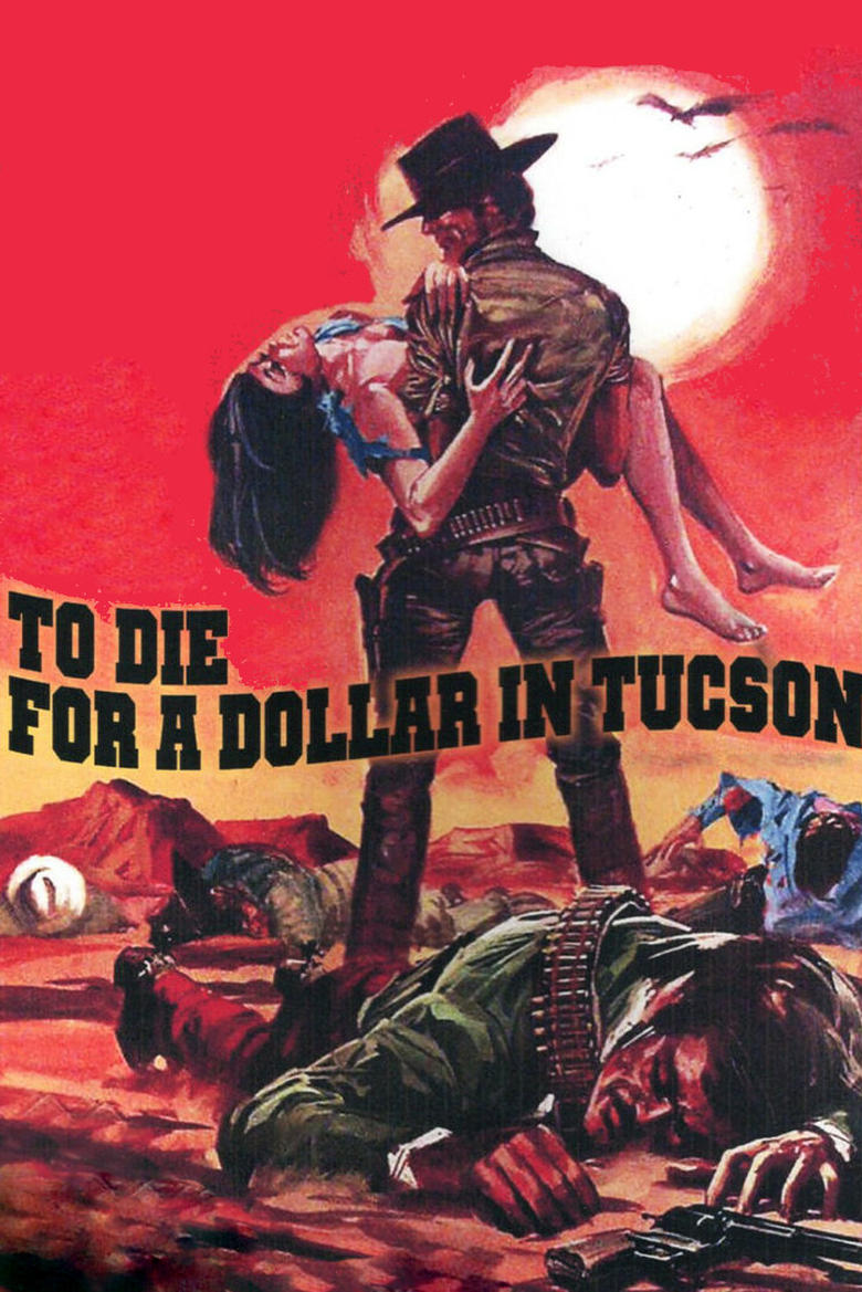 Poster of Die for a Dollar in Tucson