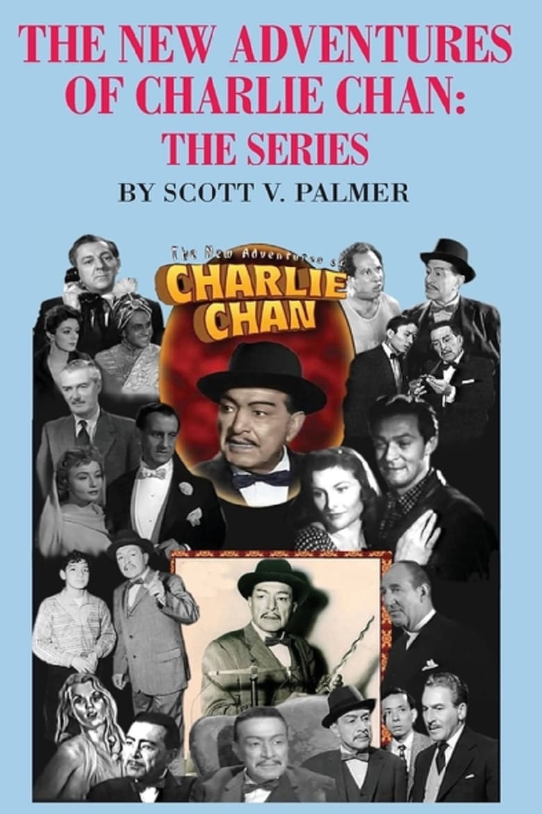 Poster of Cast and Crew in The New Adventures Of Charlie Chan - Season 1 - Episode 11 - The Final Curtain