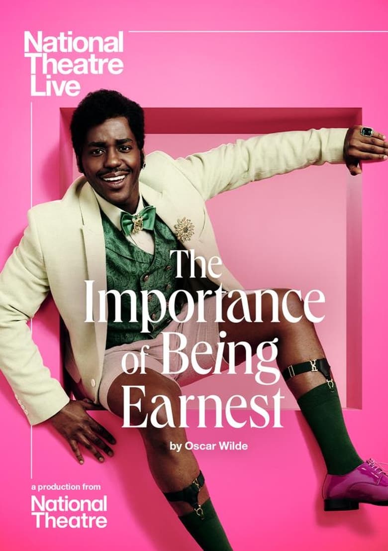 Poster of National Theatre Live: The Importance of Being Earnest