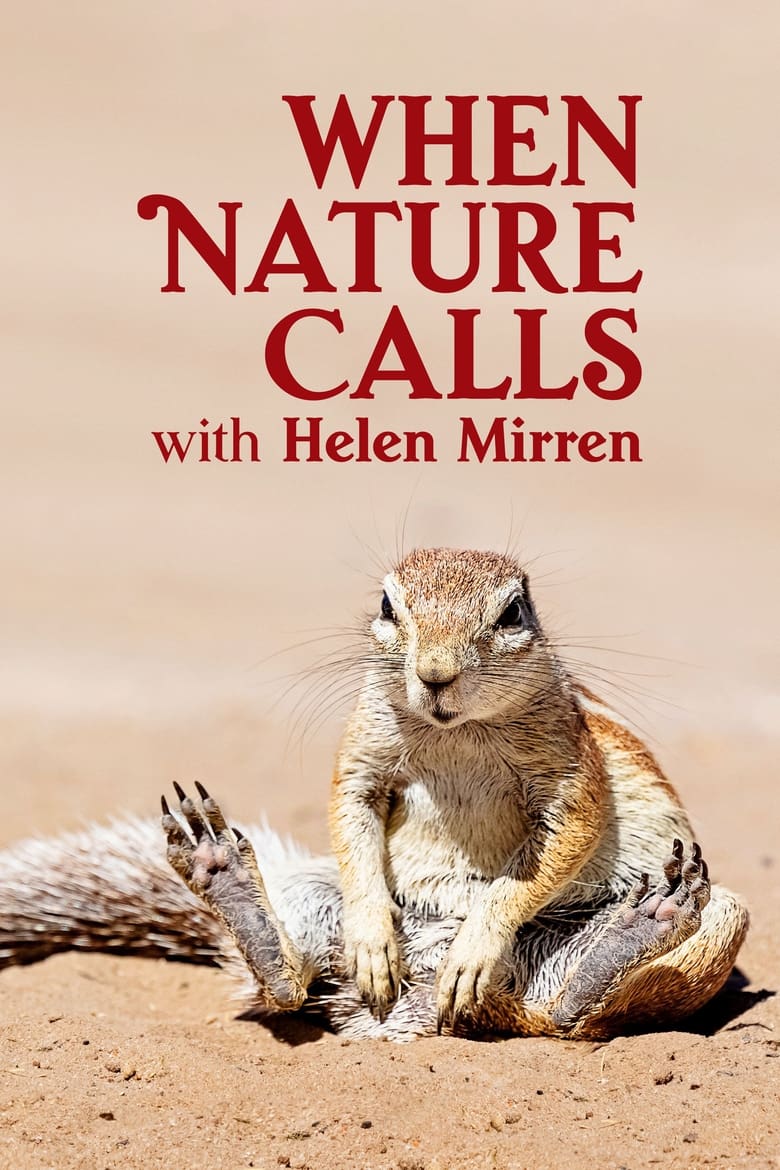 Poster of When Nature Calls with Helen Mirren