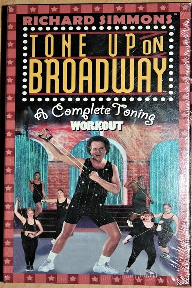 Poster of Richard Simmons: Tone Up on Broadway