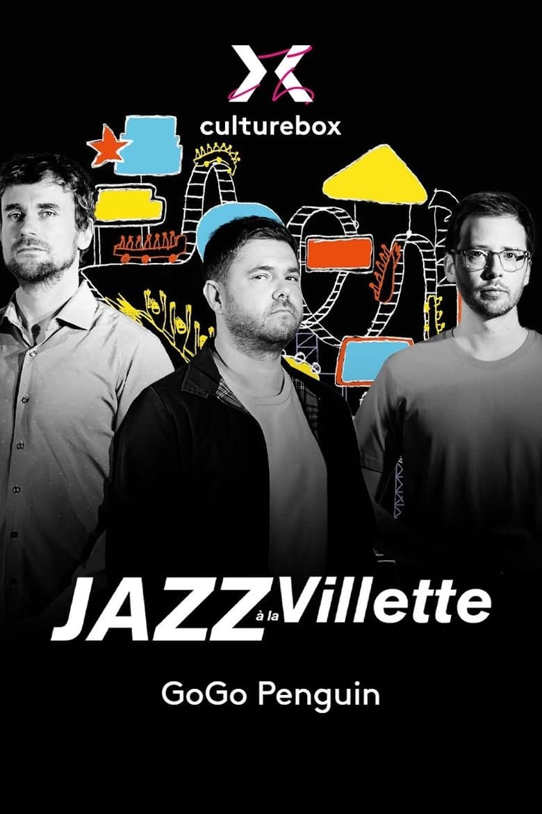 Poster of GoGo Penguin en concert à Jazz à la Villette 2023