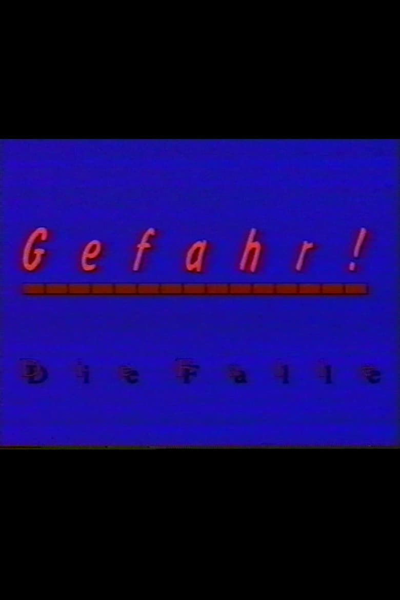 Poster of Gefahr - Die Falle